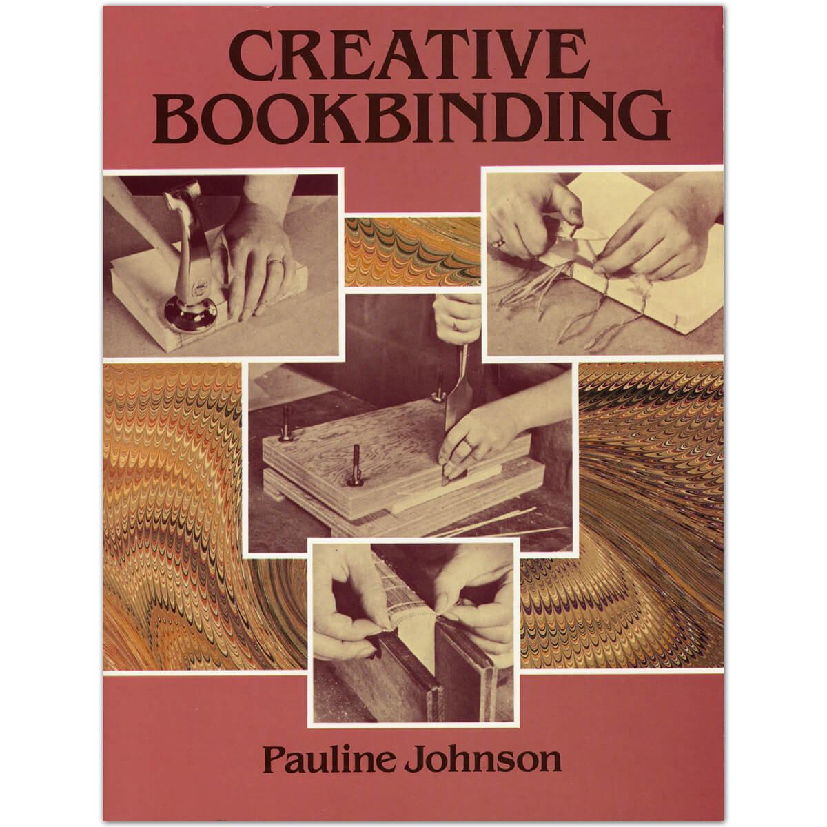 Creative Bookbinding By Pauline Johnson